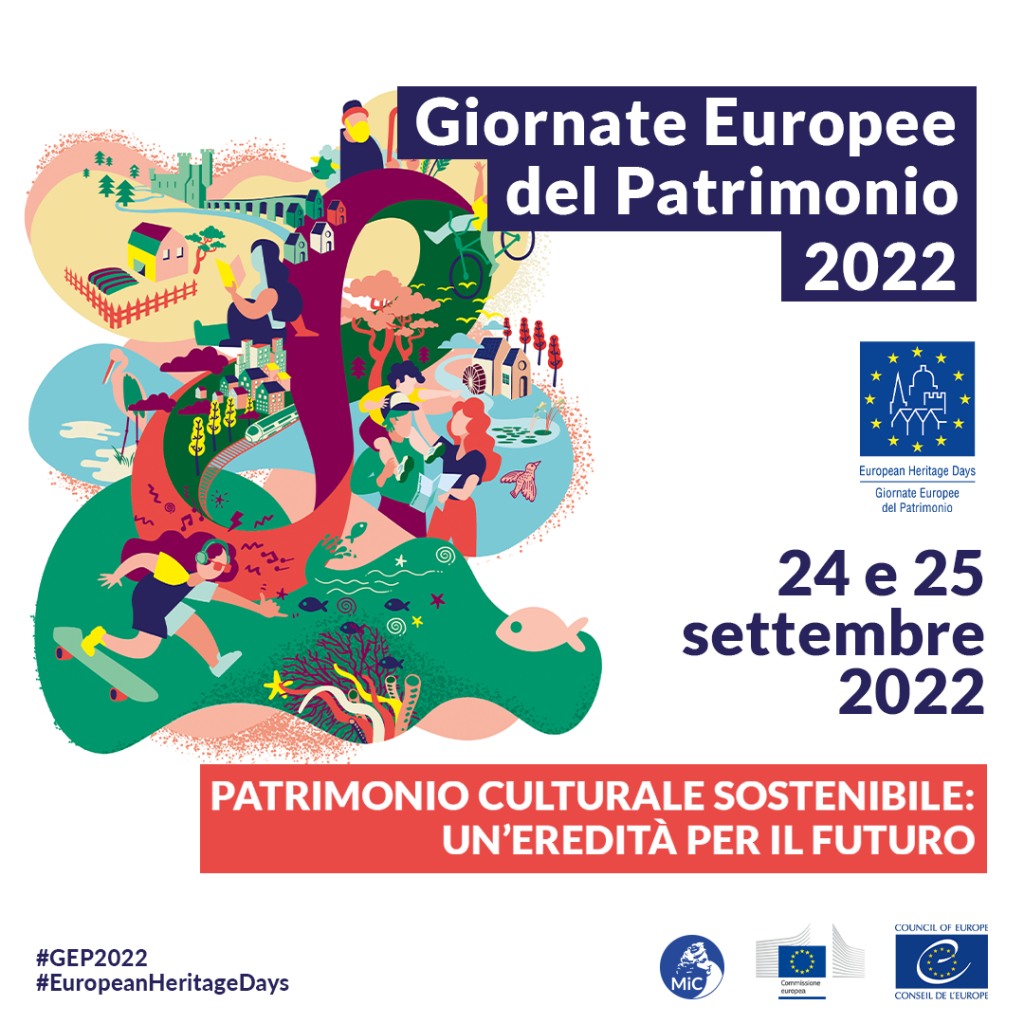GEP 2022 – Giornate Europee del Patrimonio 24-25 Settembre 2022